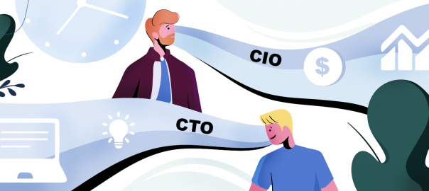 CIO vs CTO- What’s the difference anyway?