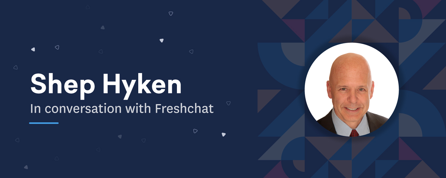 Freshchat_Interview with Shep Hyken